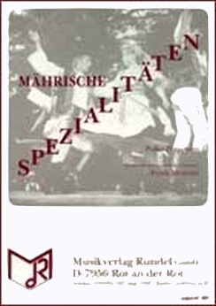 Musiknoten Mährische Spezialitäten, Mestrini