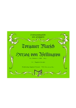 Musiknoten Torgauer Marsch/Herzog von Wellington, Schubert/Rundel