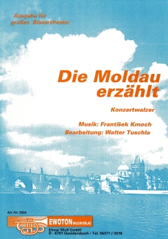 Musiknoten Die Moldau erzählt, Kmoch/Tuschla