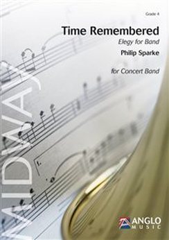 Musiknoten Time Remembered, Philip Sparke