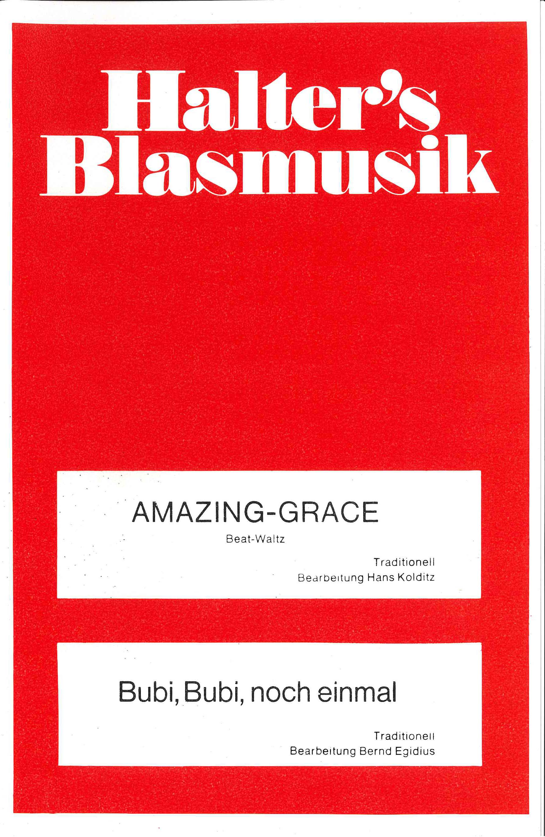 Musiknoten Amazing Grace, Hans Kolditz