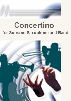 Musiknoten Concertino for Soprano Saxophone and Band, van Beurden
