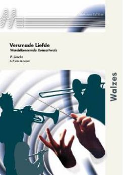 Musiknoten Versmade Liefde, Lincke/Leeuwen