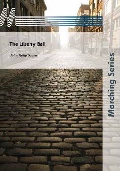 Musiknoten The Liberty Bell, Sousa