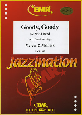 Musiknoten Goody, Goody, Melneck/Armitage
