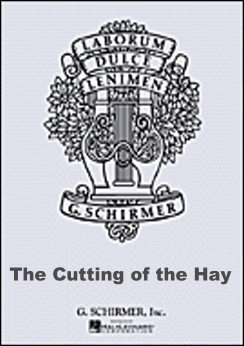 Musiknoten The Cutting of the Hay, Grainger/Wilson - Nicht mehr lieferbar