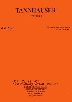 Musiknoten Tannhäuser Overture, Wagner/Hindsley