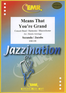 Musiknoten Means That You're Grand (Bei mir bist du schön), Jacobs/Armitage