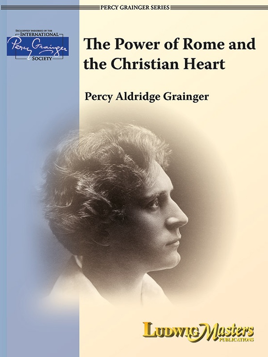 Musiknoten The Power of Rome and the Christian Heart, Grainger