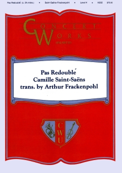 Musiknoten Pas Redoublé, Saint-Saens/Frackenpohl