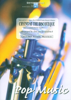 Musiknoten Crying at the Discoteque, Alcazar/Kraeydonck