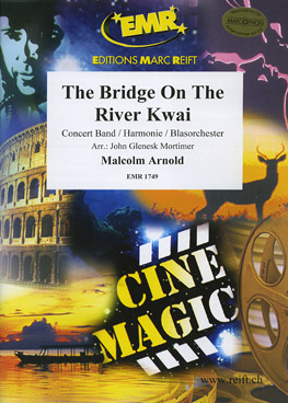 Musiknoten The Bridge on the River Kwai, Malcolm Arnold/Mortimer