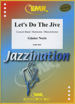 Musiknoten Let's Do the Jive, Günter Noris