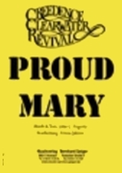 Musiknoten Proud Mary, John Fogerty/Jahreis