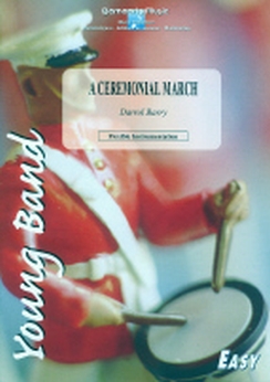 Musiknoten A Ceremonial March, Barry