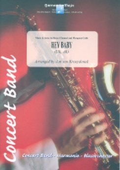 Musiknoten Hey Baby (Uh, Ah) Bruce Channel, Jan van Kraeydonck