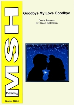 Musiknoten Goodbye My Love Goodbye, Roussos/Butterstein
