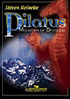 Musiknoten Pilatus: Mountain of Dragons, Steven Reineke