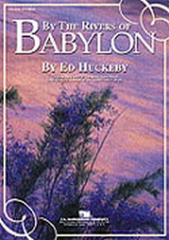 Musiknoten By the Rivers of Babylon, Ed Huckeby