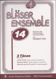 Musiknoten Bläser Ensemble No. 14, Herbert Frei, 3 Tänze, 3 stimmig