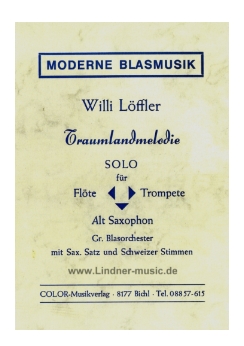 Musiknoten Traumland-Melodie, Willi Löffler