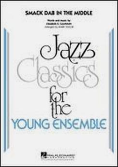 Musiknoten Smack Dab in the Middle, C. Calhoun/M. Taylor - Big Band