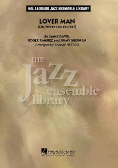 Musiknoten Lover Man (Oh, Where Can You Be?) - Sammy Nestico - Big Band
