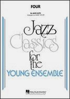 Musiknoten Four - Miles Davis/Taylor (Uptempo Swing) - Big Band