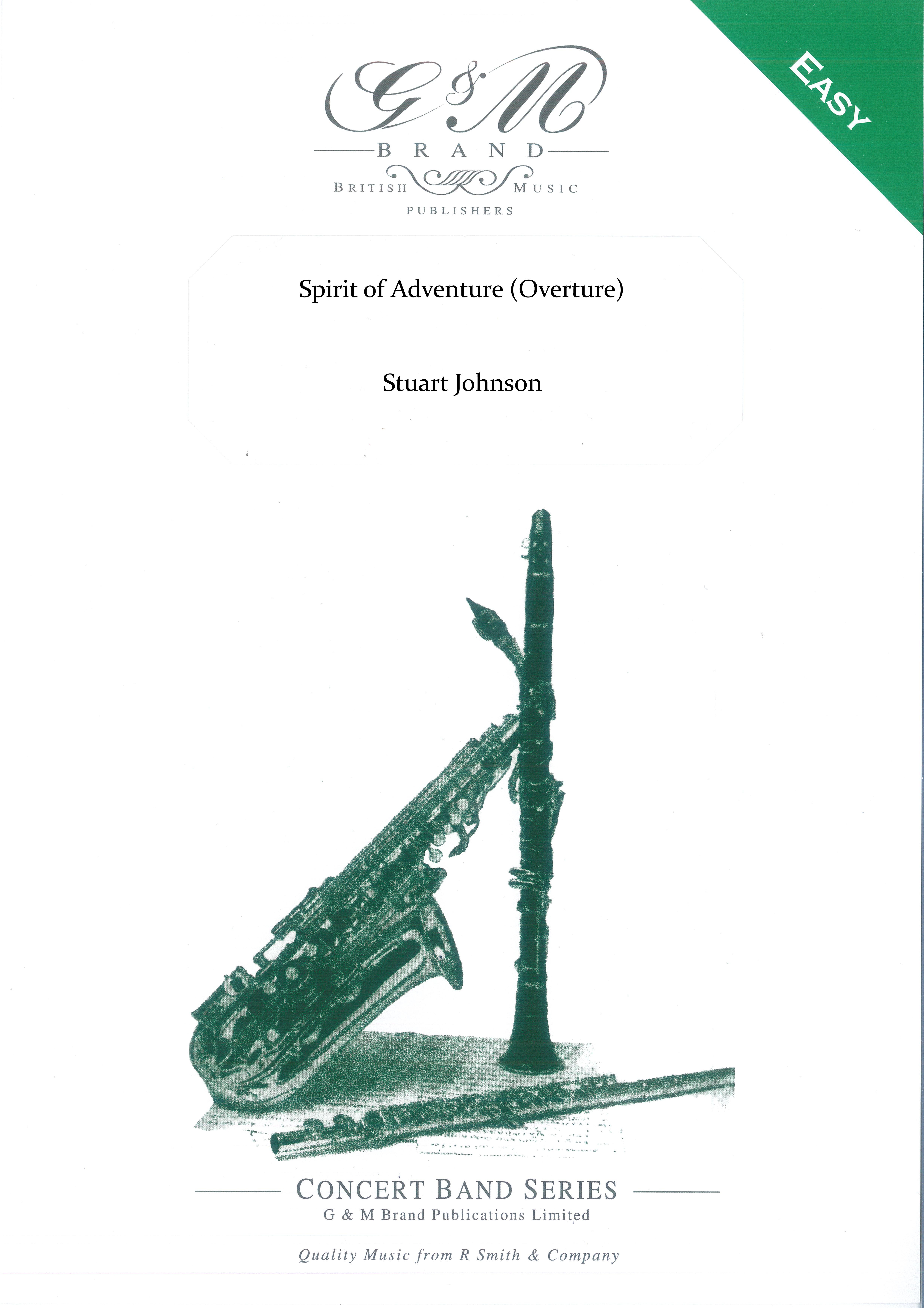 Musiknoten Spirit Of Adventure (Overture), Stuart Johnson