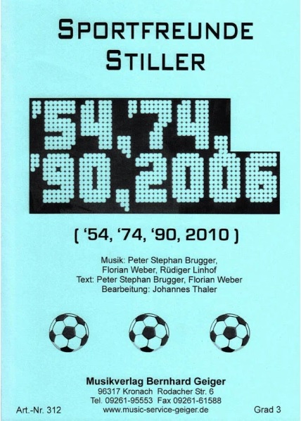 Musiknoten 54, 74, 90, 2006, 2010 (Sportfreunde Stiller), Brugger/Thaler