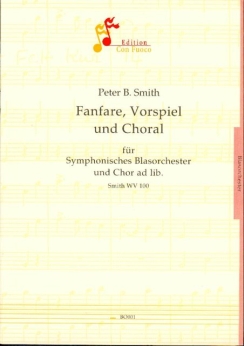Musiknoten Fanfare, Vorspiel & Choral, Smith