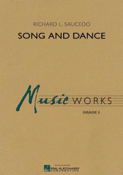 Musiknoten Song and Dance, Saucedo