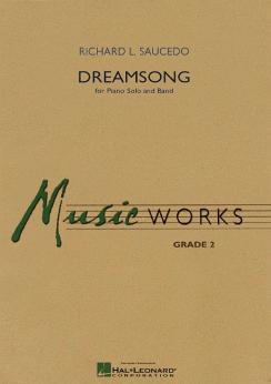 Musiknoten Dreamsong, Saucedo