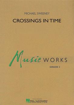 Musiknoten Crossings in time, Sweeney