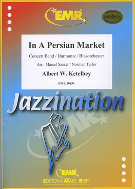 Musiknoten In A Persian Market, Ketelbey/Saurer/Tailor