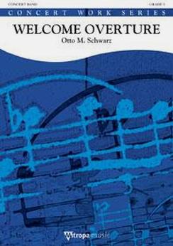 Musiknoten Welcome Overture, O.M. Schwarz