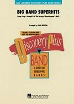 Musiknoten Big Band Superhits, Paul Murtha Musiknoten Big Band Superhits, Paul Murtha