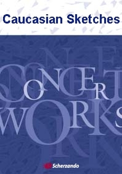 Musiknoten Caucasian Sketches, Franco Cesarinl