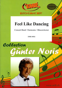 Musiknoten Feel Like Dancing, Günter Noris