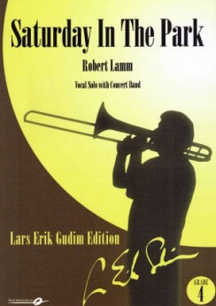 Musiknoten Saturday in the Park, Robert Lamm/Lars Erik Gudim
