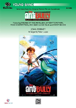 Musiknoten Selections from The Ant Bully, Debney Lopez