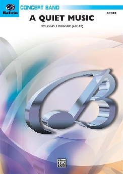 Musiknoten A Quiet Music, Douglas E. Wagner