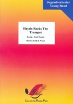 Musiknoten Haydn Rocks the Trumpet, Joseph Haydn/Erik B. Neve
