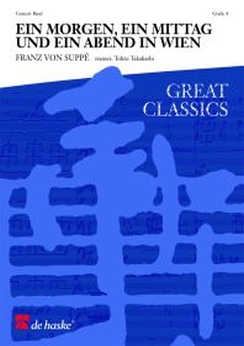 Musiknoten Ein Morgen, ein Mittag und ein Abend in Wien, Suppé/Takahashi