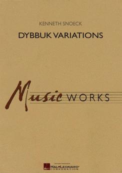 Musiknoten Dybbuk Variations, K. Snoeck