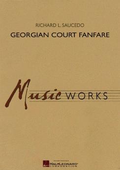 Musiknoten Georgian Court Fanfare, R.L. Saucedo