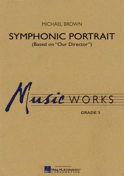 Musiknoten Symphonic Portrait, M. Brown
