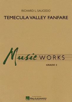 Musiknoten Temecula Valley Fanfare, R. L. Saucedo
