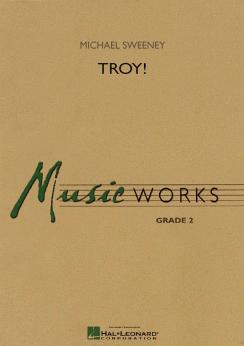 Musiknoten Troy!, M. Sweeney