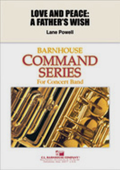 Musiknoten Love and Peace: A Father's Wish, Lane Powell